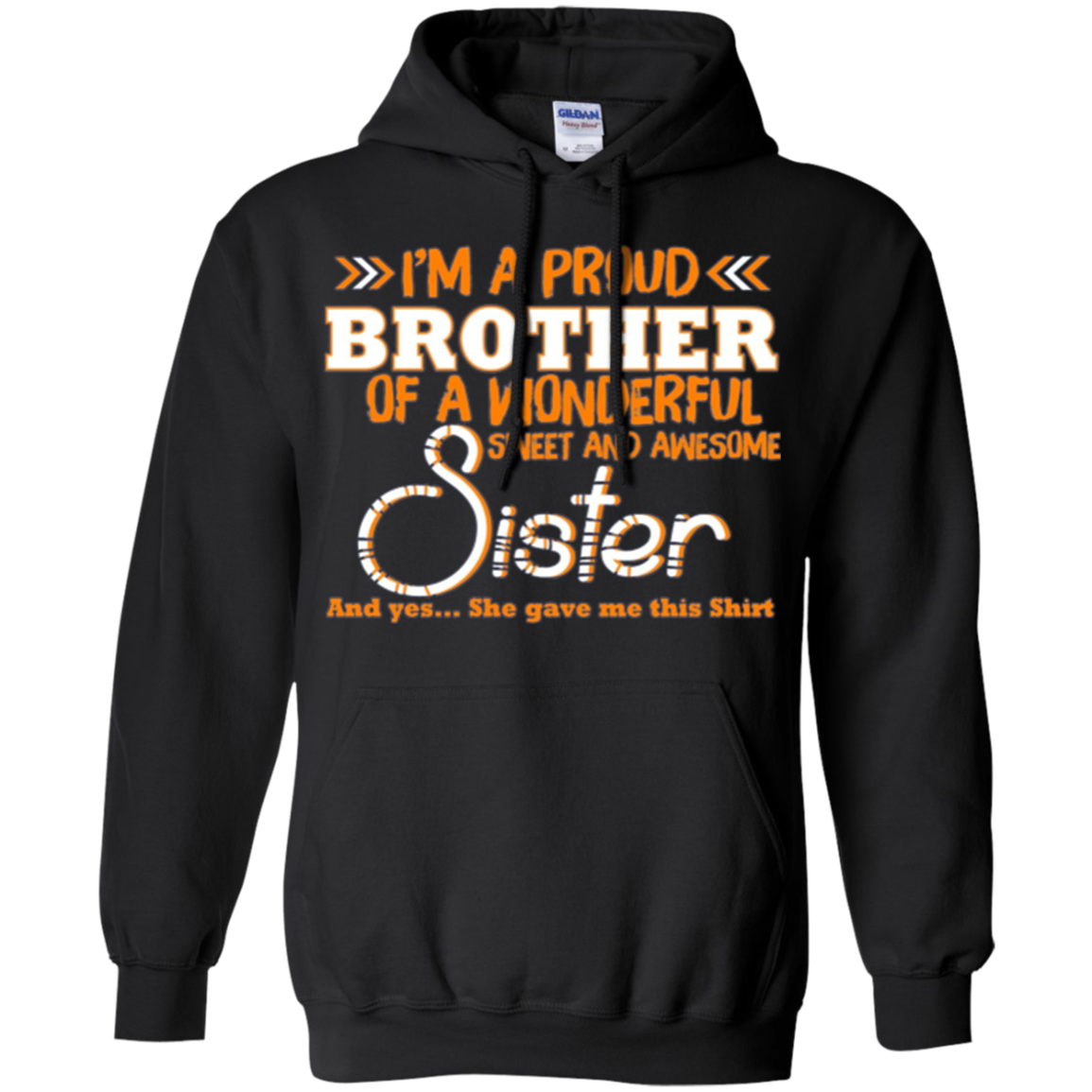 Amazing Long Sleeve Tee For Brother. Costume From Sister.