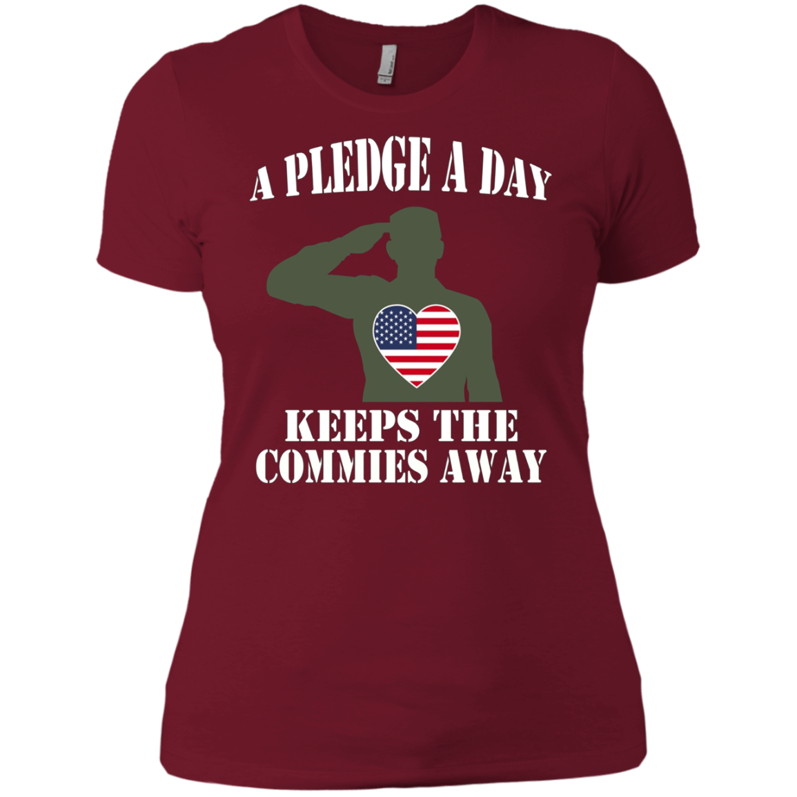 A Pledge A Day Keeps The Commies Away Shirt