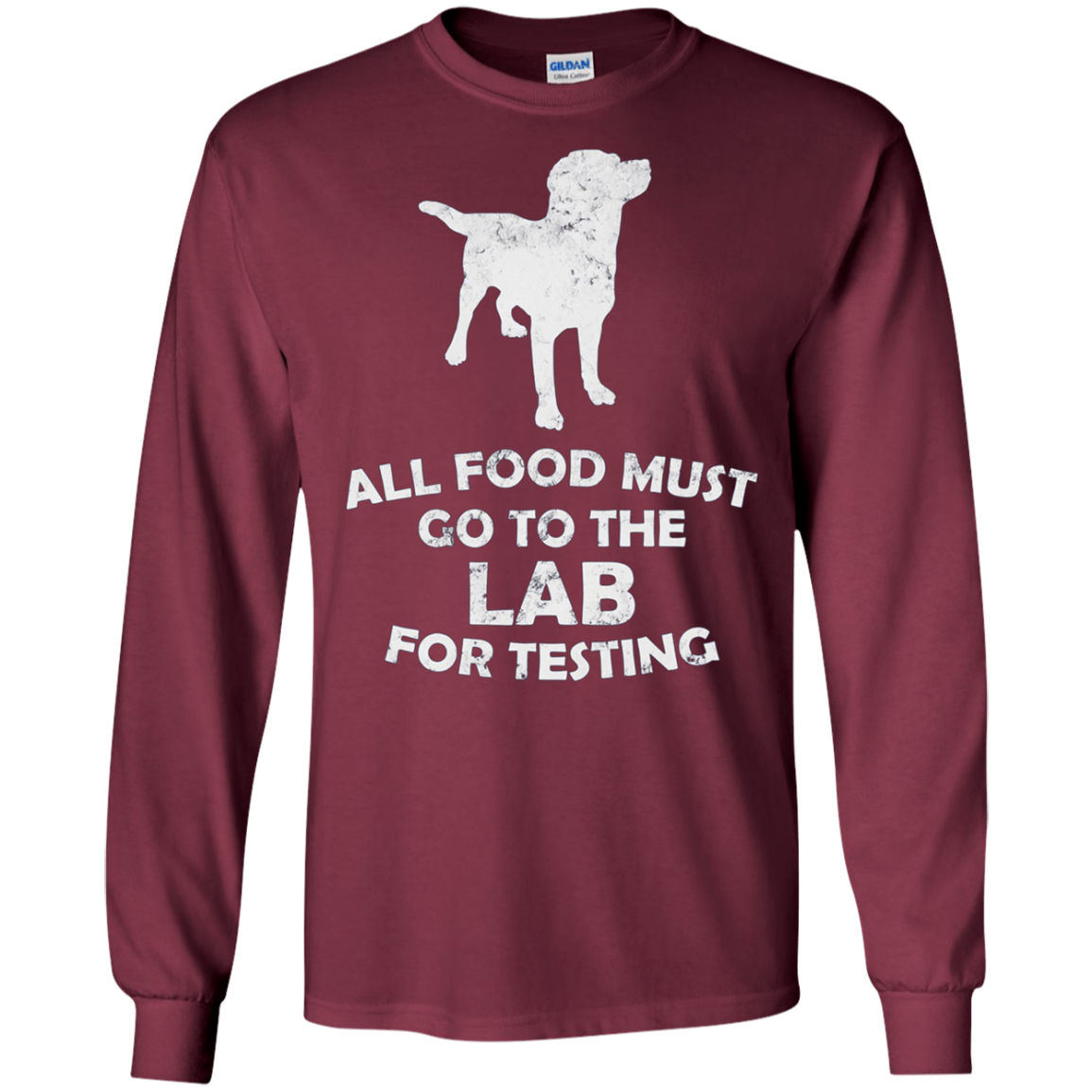 All Food Must Go To The Lab For Testing Black Lab T-Shirt