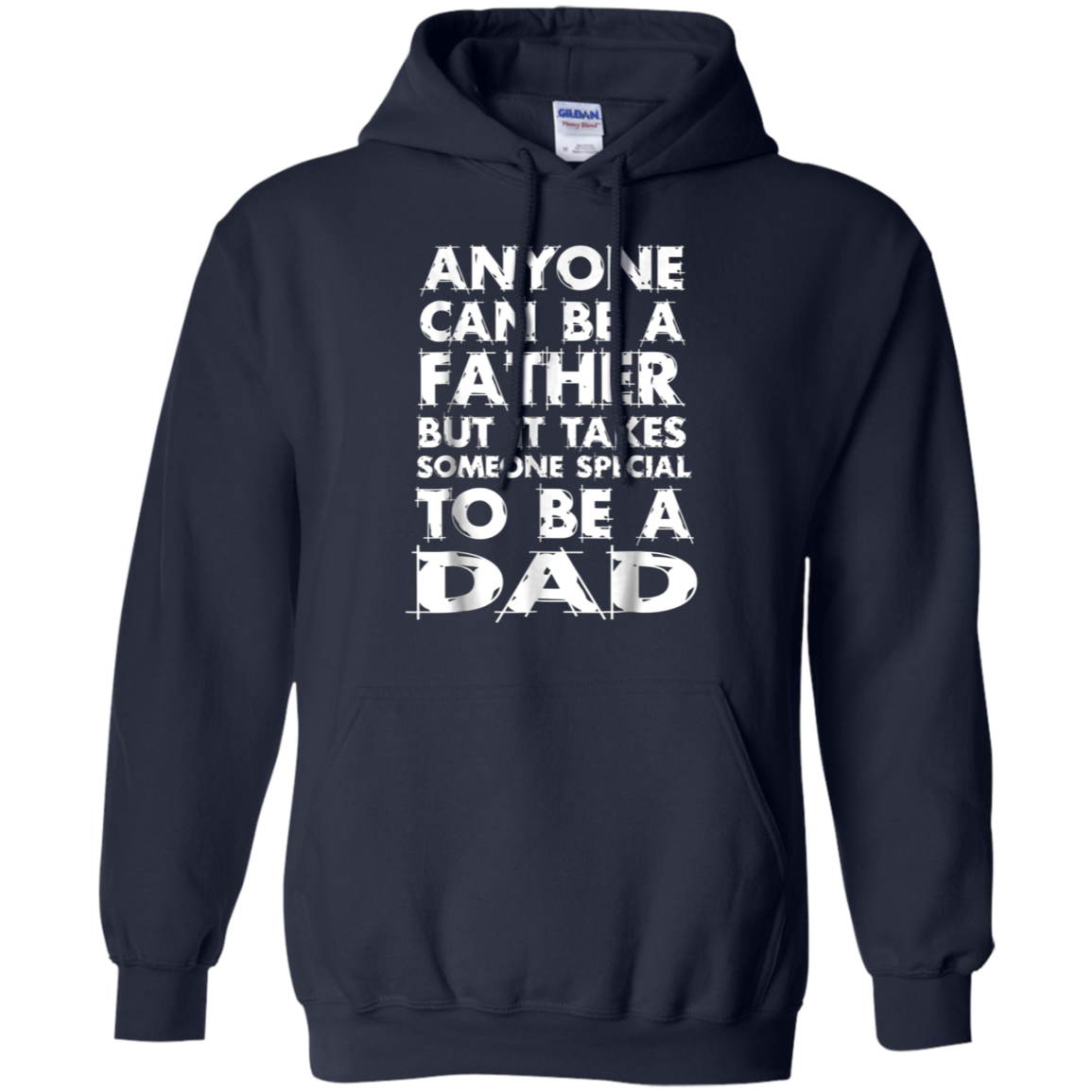 Anyone Can Be A Father-But someo Special To Be a DAD T-Shirt