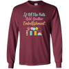 Image of All Else Fails Add Embellishment Scrapbooking Long Sleeve