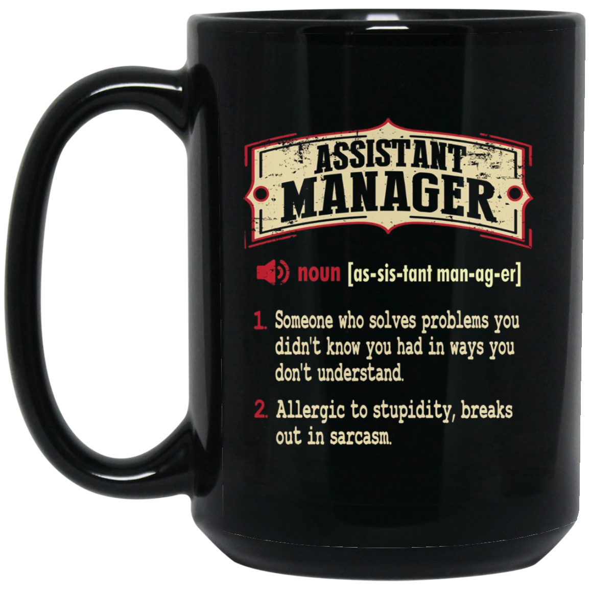 Assistant Manager Dictionary Term Sarcastic T-Shirt