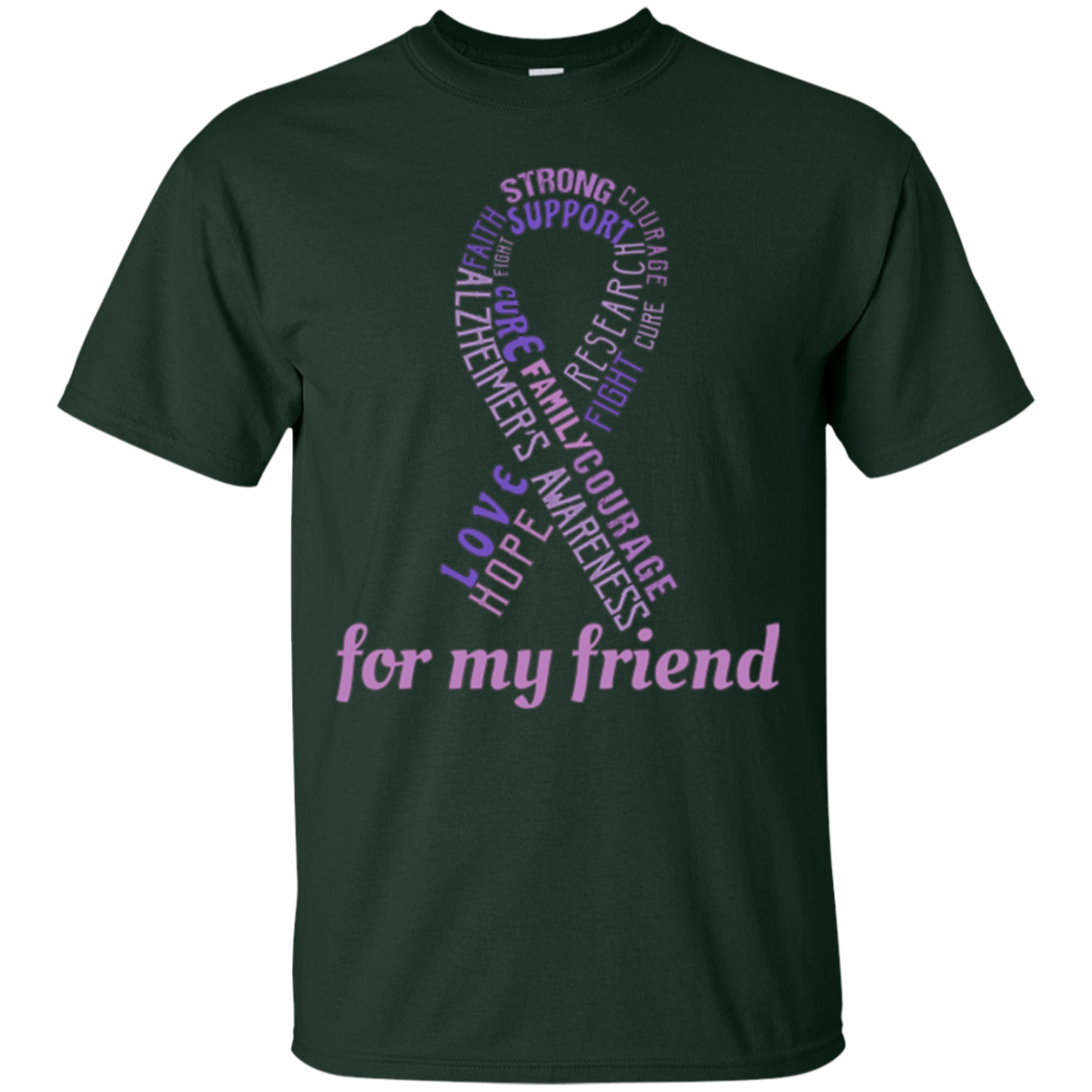 Alzheimer's Awareness T-Shirt For My Friend