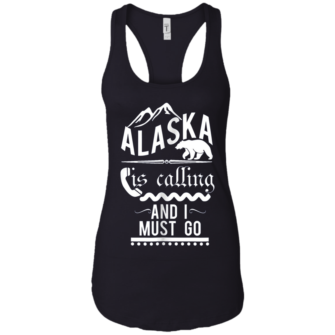 Alaska is Calling and I Must Go Shirt Funny Alaskan Gift