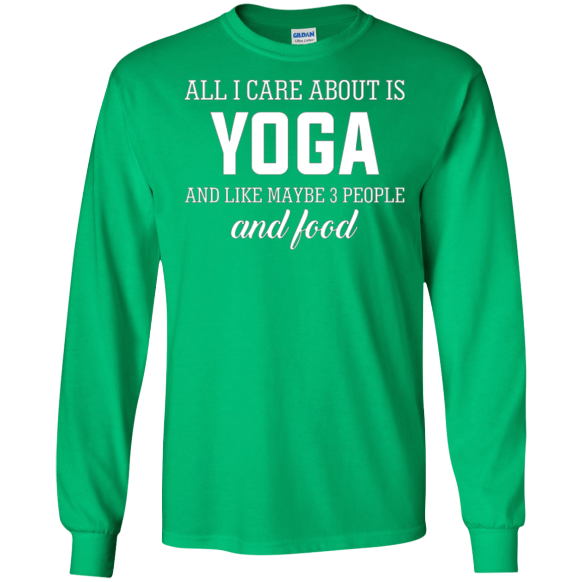 All I Care About Is Yoga And Like Maybe 3 People And Food