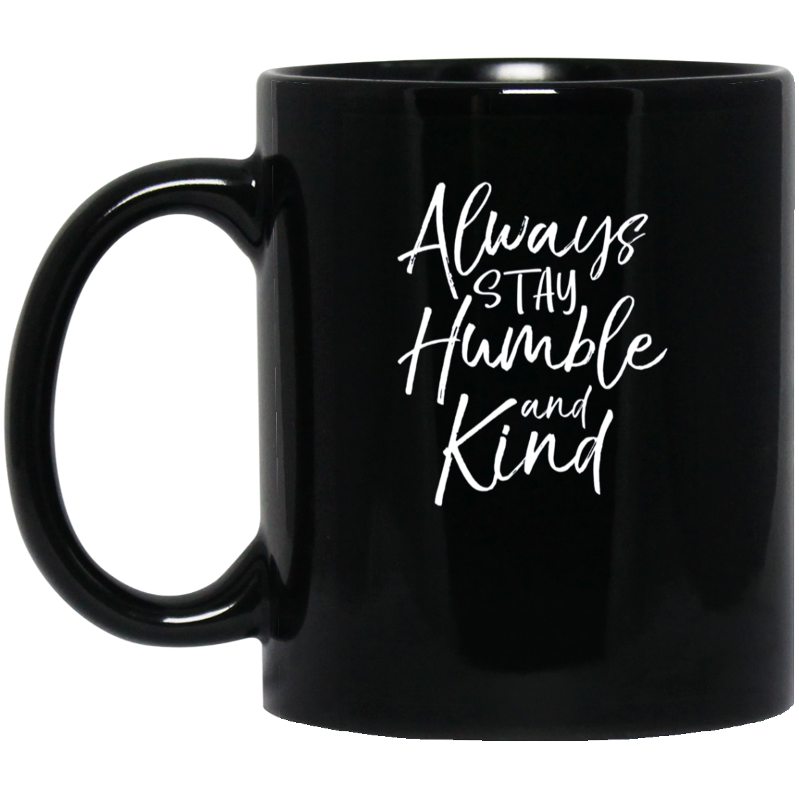 Always Stay Humble and Kind Shirt Vintage Christian Tee