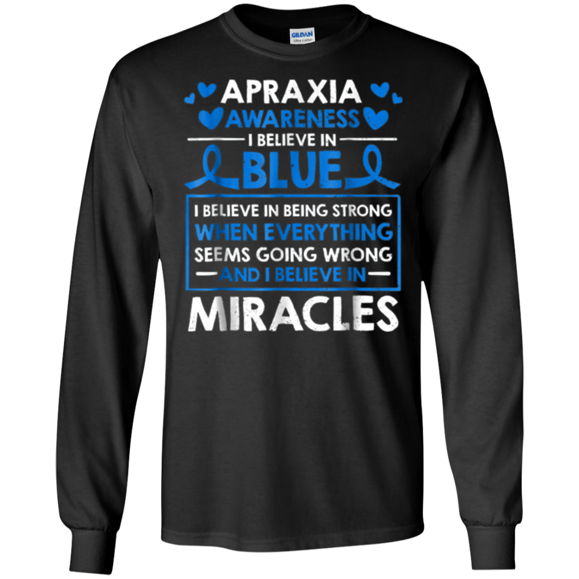 Apraxia Awareness I Believe In Blue Miracles T-Shirt May