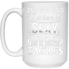Image of and god said taurus is sexy t-shirt