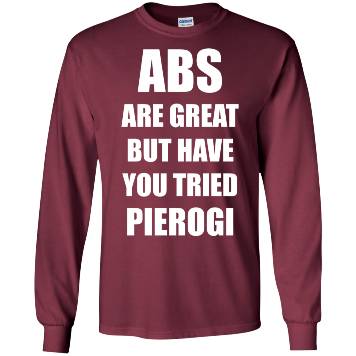 Abs Are Great Funny Polish Food Pierogi Poland T-shirt Tee