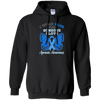 Image of Apraxia Awareness T Shirt - I Wear Blue For Someone I Love