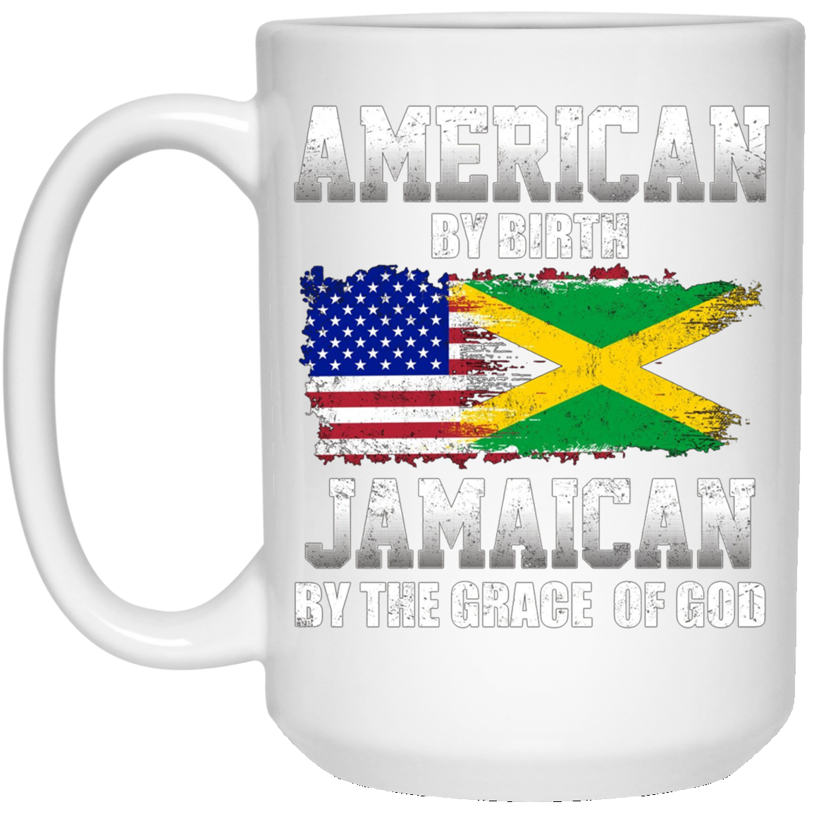 American By Birth Jamaican By The Grace Of God T-shirt