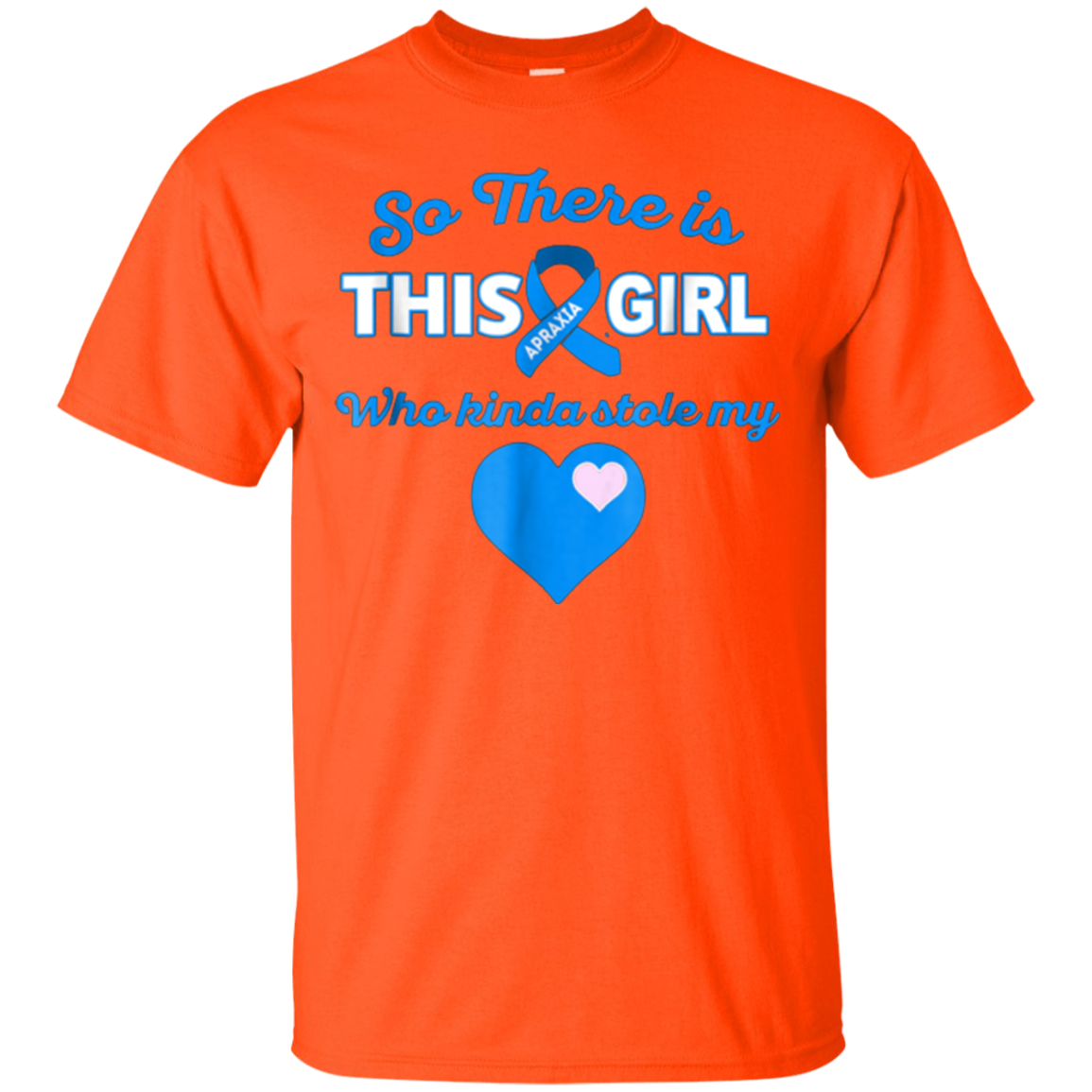 Apraxia T-shirt - So There's This Grl