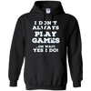 Image of Always Gaming T Shirts. Awesome Gifts for Gamers.