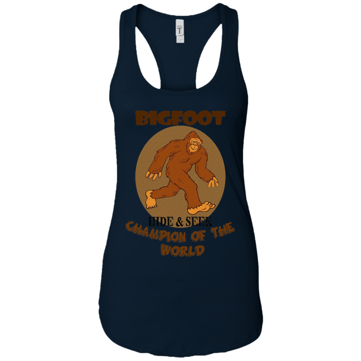 Bigfoot: Hide & Seek Champion of the World Funny T-Shirt