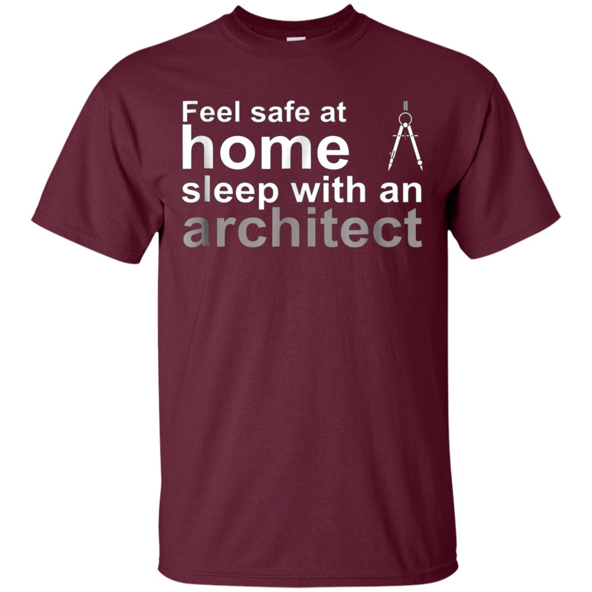 Architect Funny shirt- Sleep with an Architect Tee