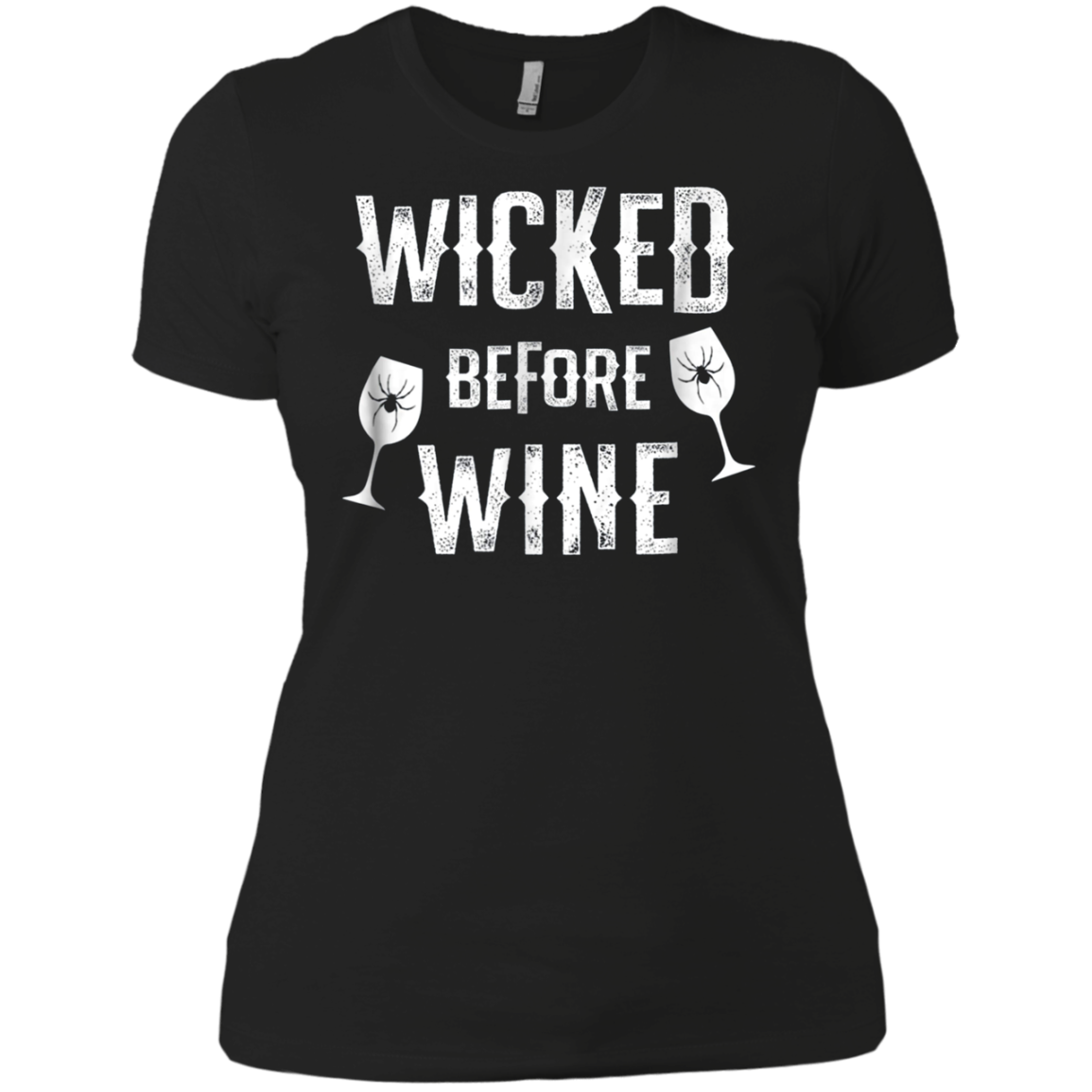 Funny Halloween Wine Shirt Wicked Before Wine T-Shirt