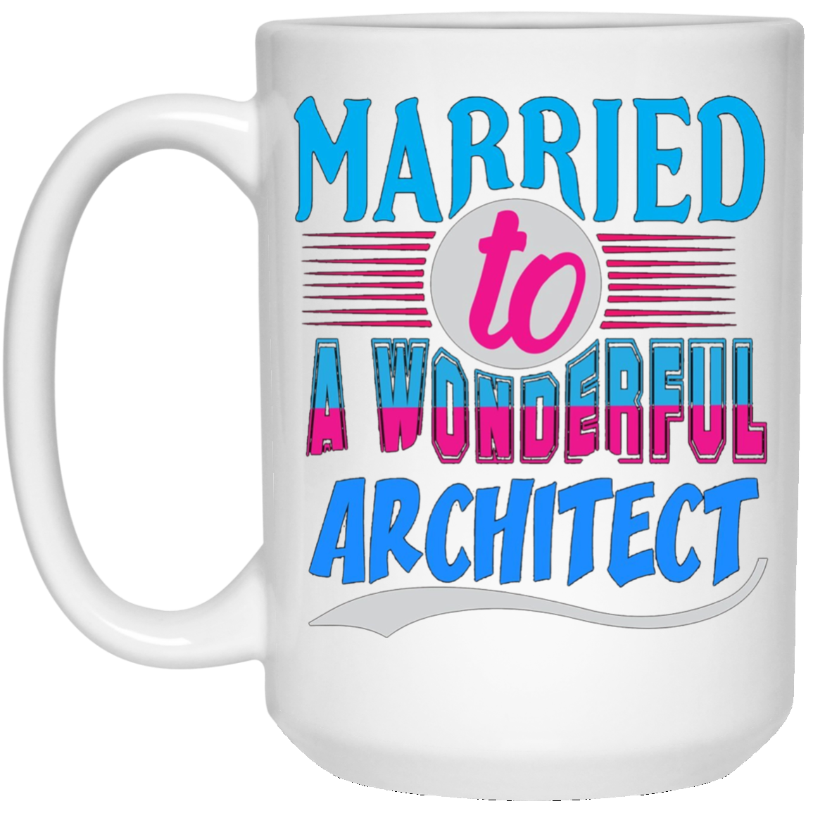 Architect Married Wonderful T Shirt