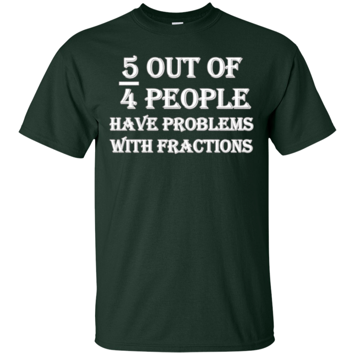 5 Out Of 4 People Have Problems With Fractions Mathematics