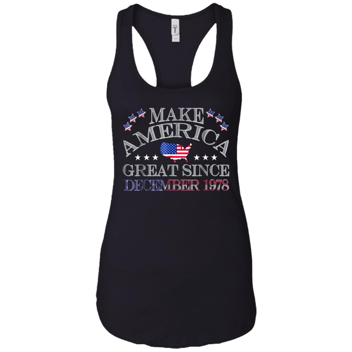 America - Make America Great Since December 1978 30th Birthd