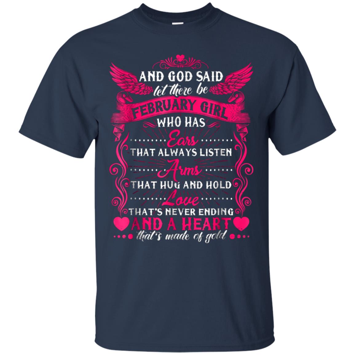 And God Said Let There Be February Girl T-shirt