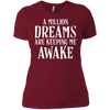 Image of A Million Dreams are Keeping Me Awake T-Shirt