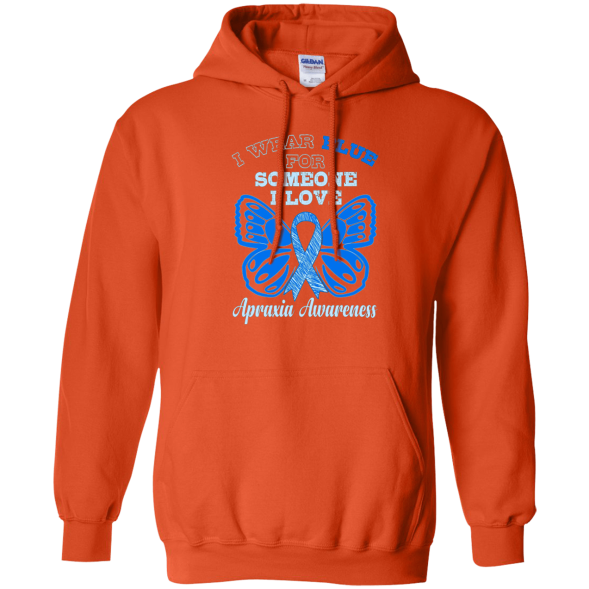 Apraxia Awareness T Shirt - I Wear Blue For Someone I Love
