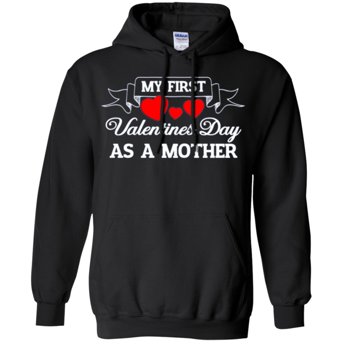 A My First Valentines Day As A Mother - Long Sleeve