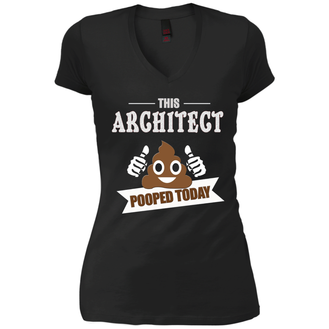 Architect pooped today, Gift designer architecture t shirt