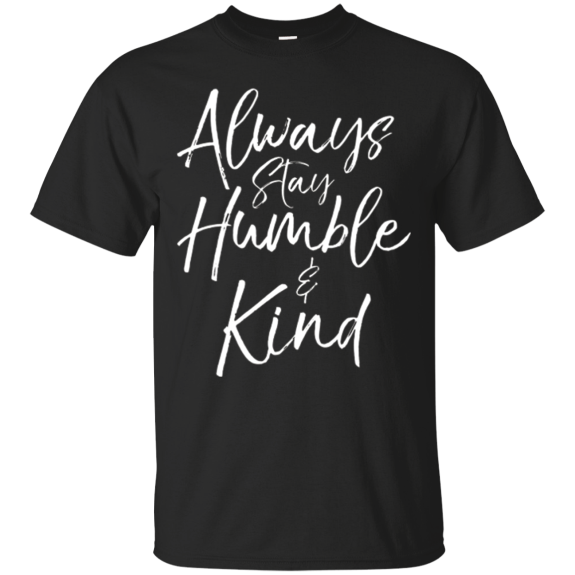 Restez toujours humble et gentil Chemise Vintage Christian Tee