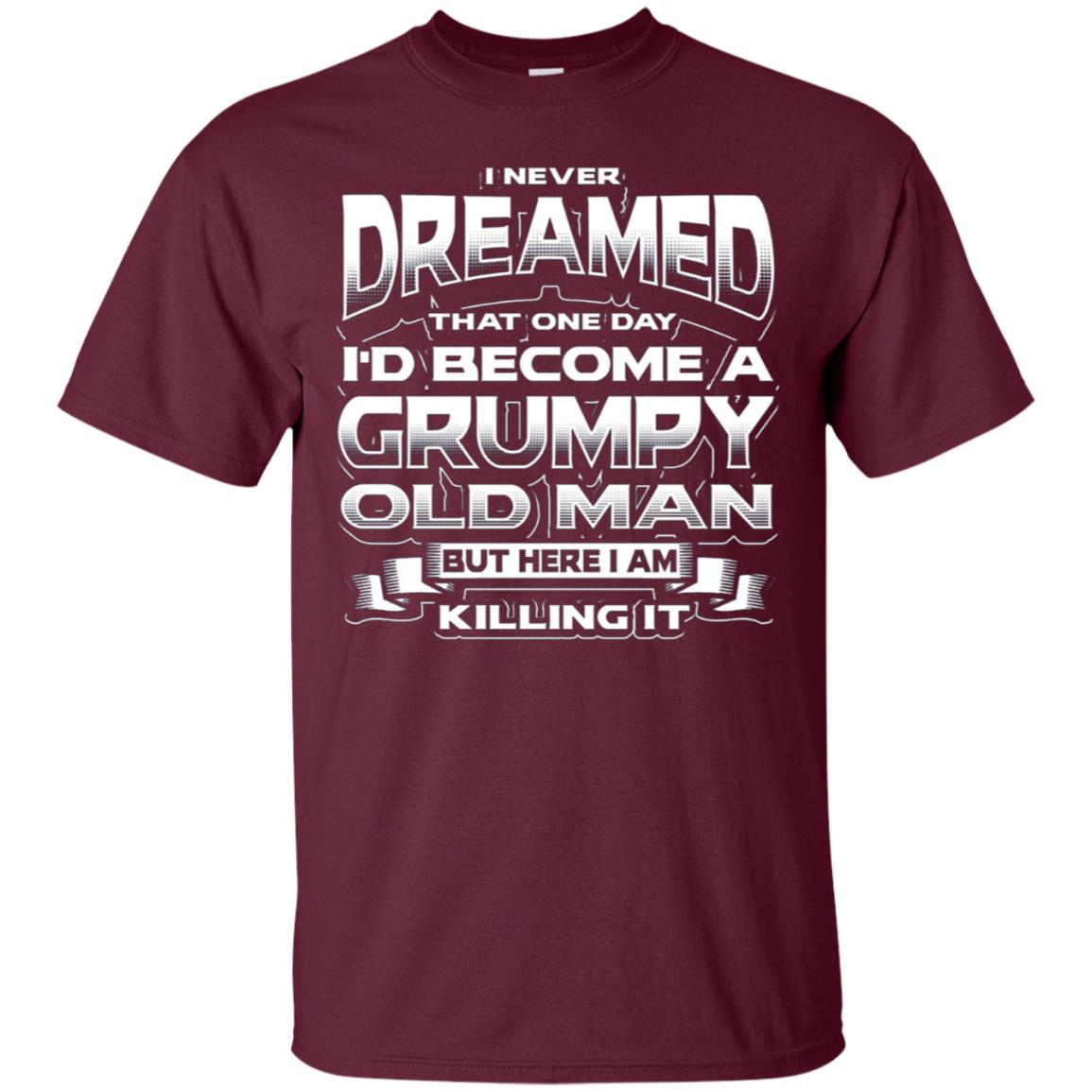 A Grumpy Old Man T-shirt