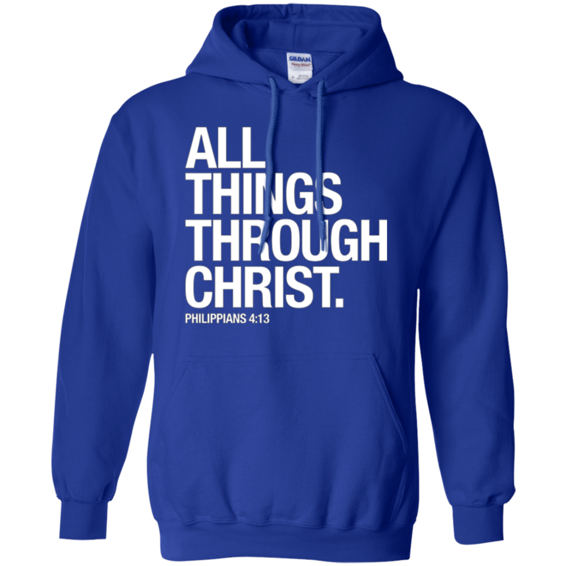 All Things Through Christ T-Shirt: Scripture Bible Verse Tee