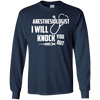 Image of Anesthesiologist - I Will Knock You Out T Shirt