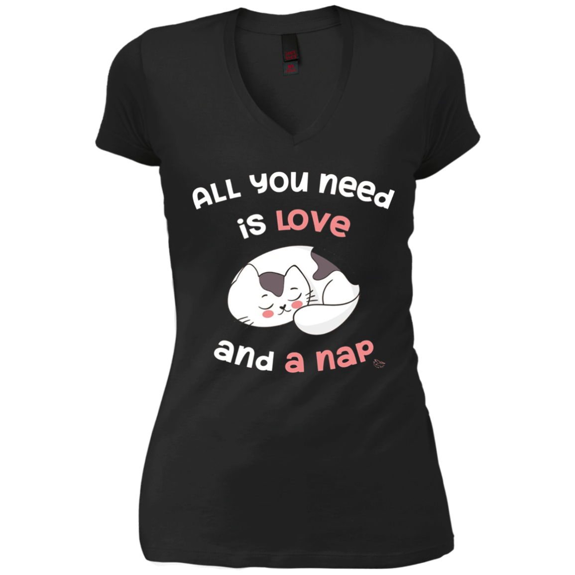 All You Need Is Love And A Nap - Funny Cat Nap Shirt