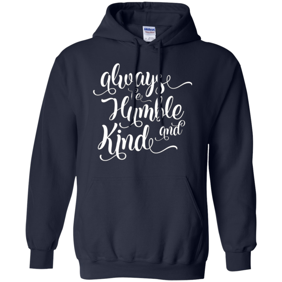 Always Be Humble And Kind Shirt Positive Thanksgiving Quote