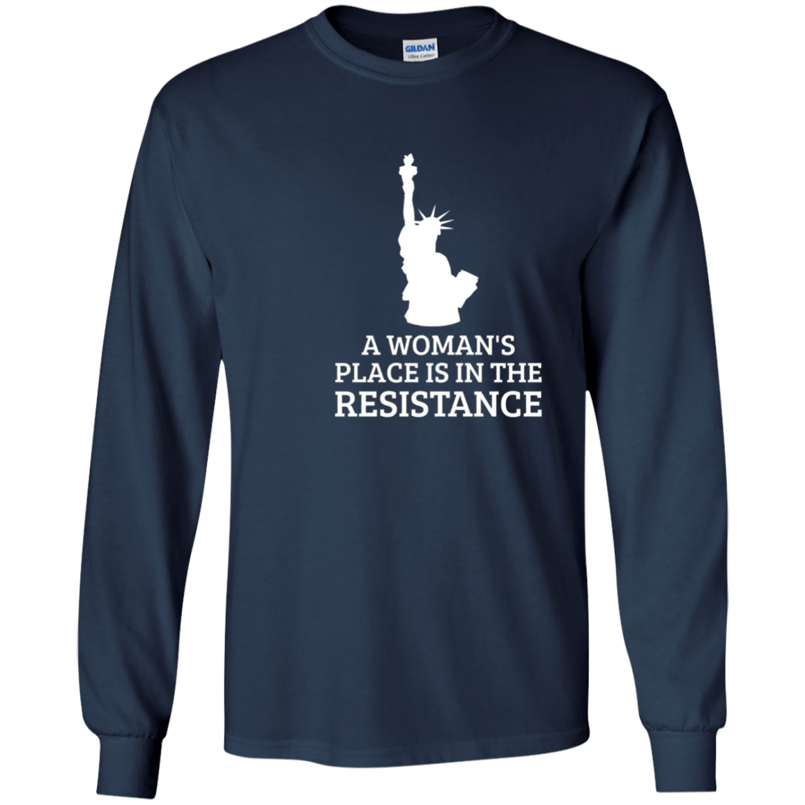 A Woman's Place is In The Resistance T-Shirt