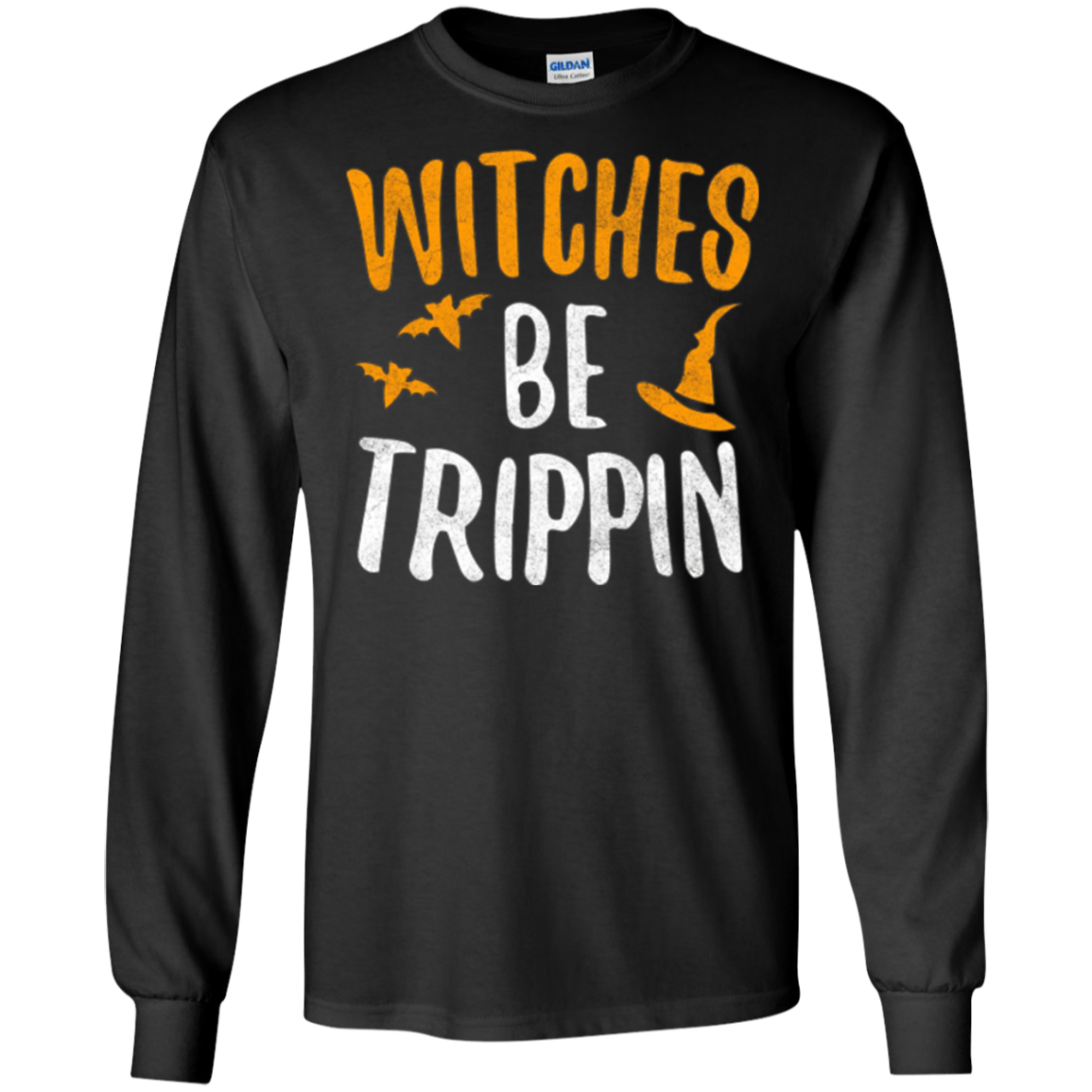 Witches Be Trippin T-Shirt Hilarious Halloween Gift Shirt