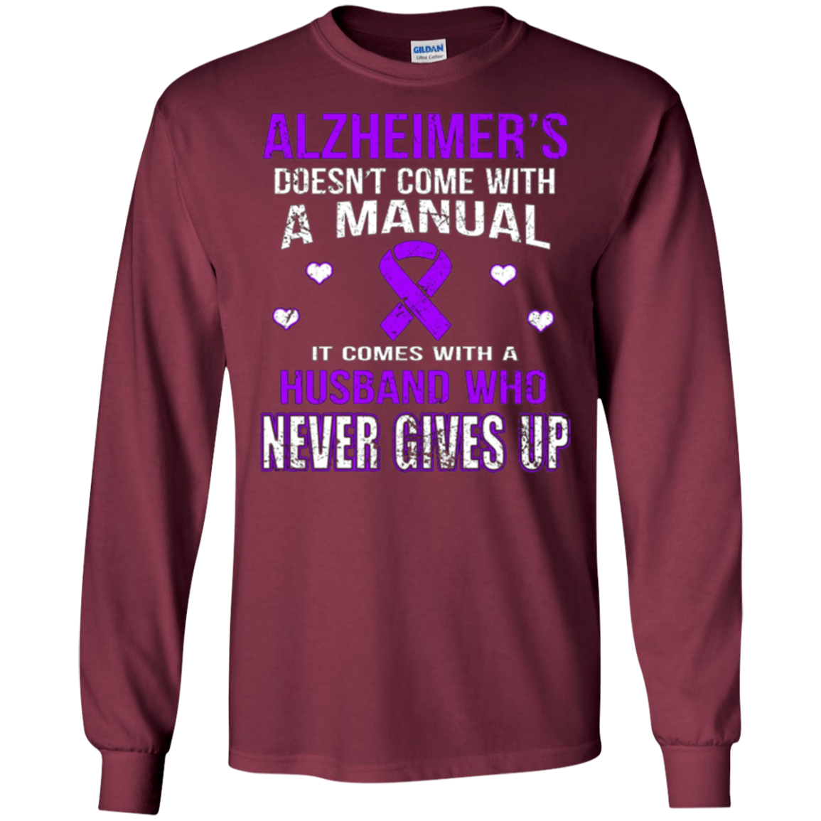 ALZHEIMER'S comes with a husband who never gives up t shirt