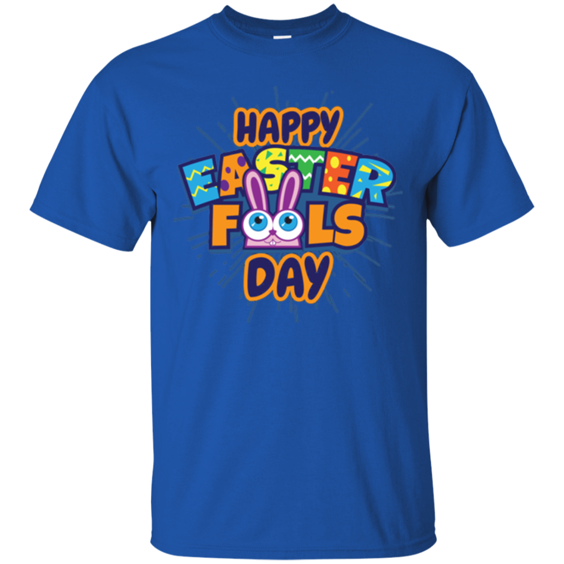 Funny Happy Easter 2018 April Fools Day T Shirt