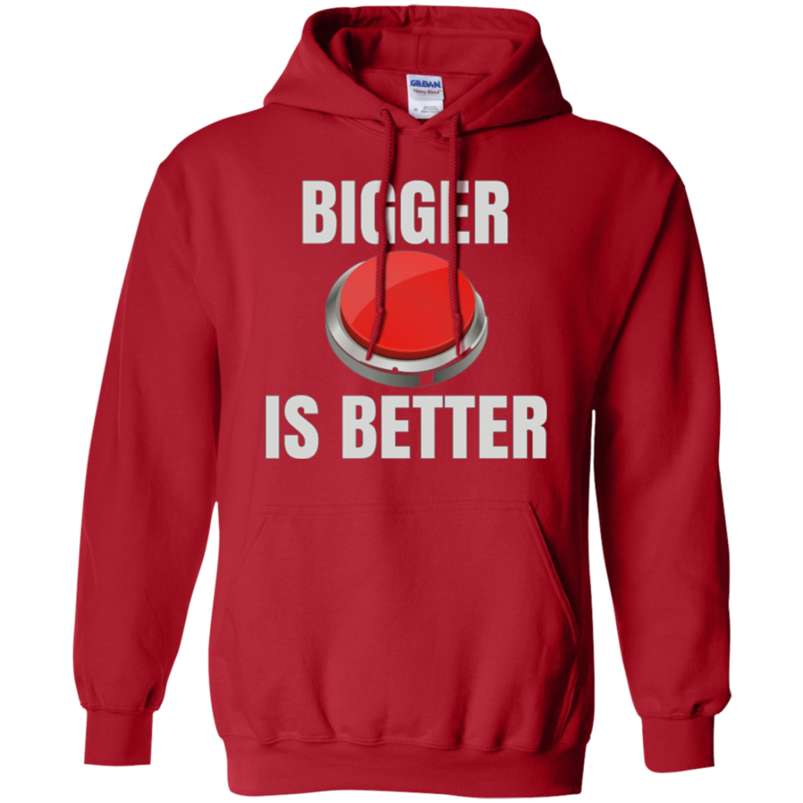 Bigger Is Better Trump Button Funny Quote T Shirt