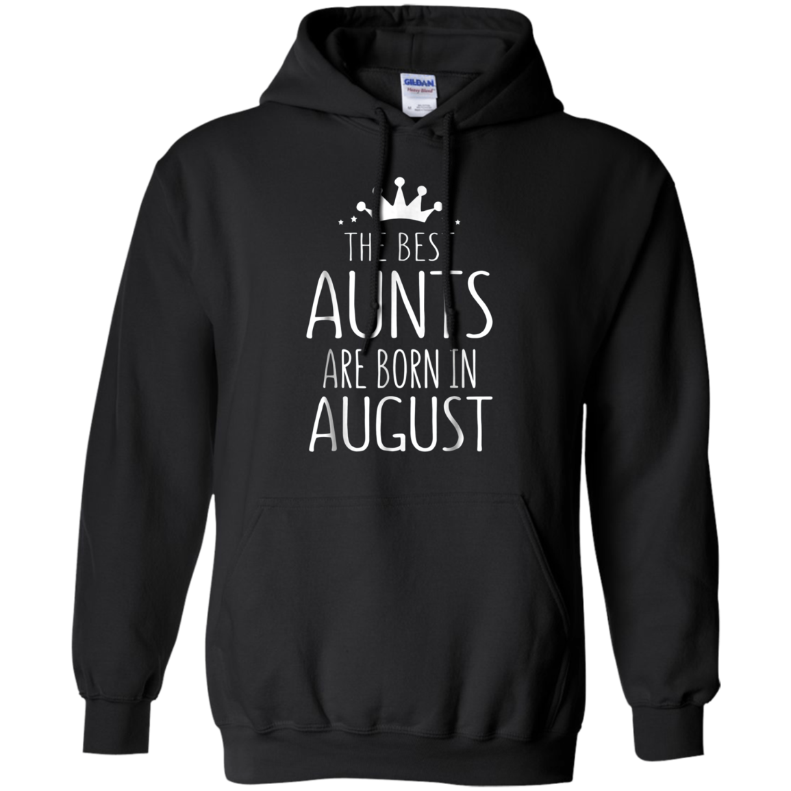 August Girl Gift Tshirt - The Best Aunts Are Born August Tee