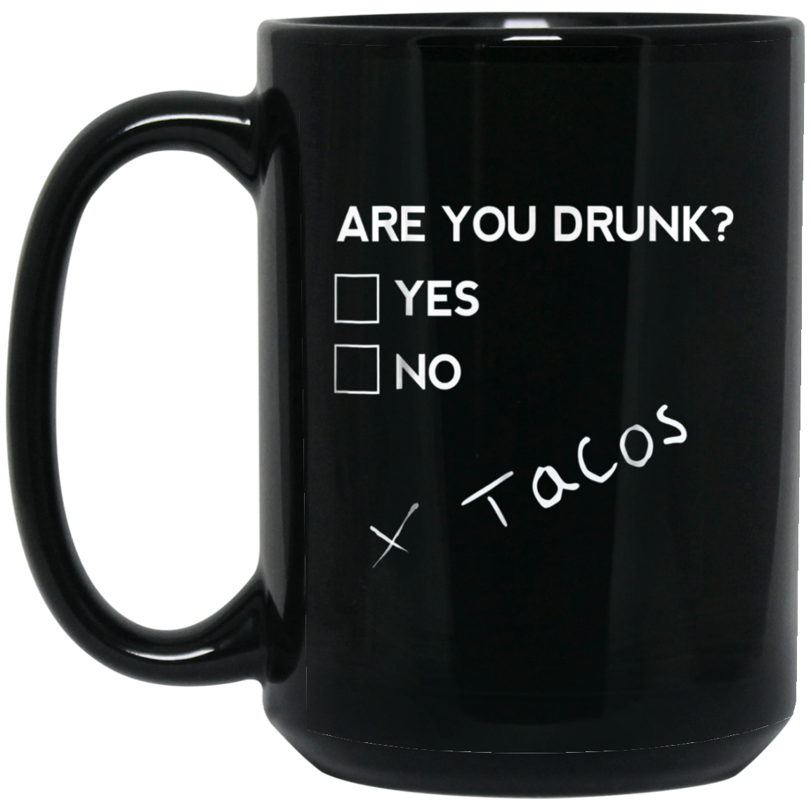 Are you Drunk Tacos Funny Drinking Beer T Shirt