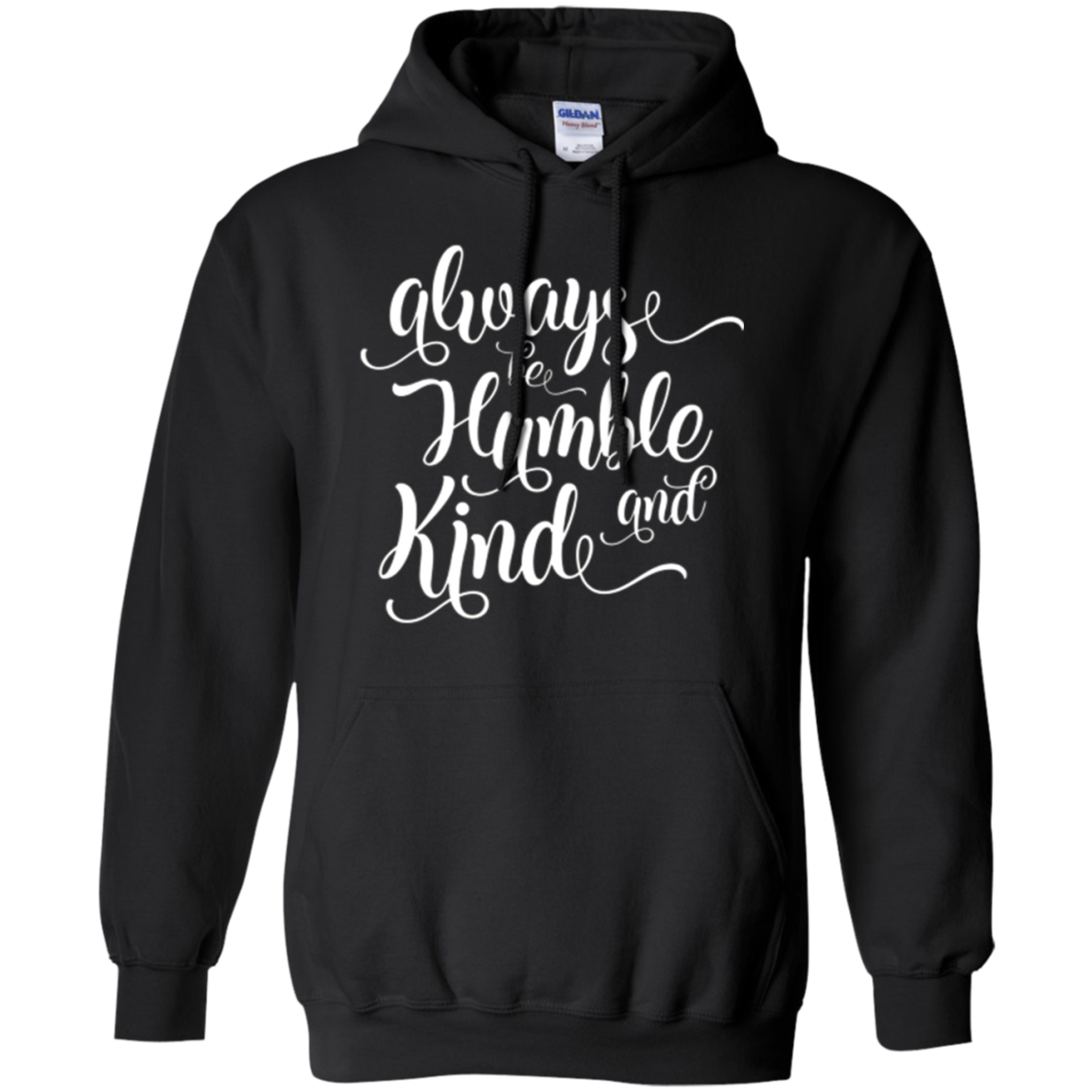 Always Be Humble And Kind Shirt Positive Thanksgiving Quote