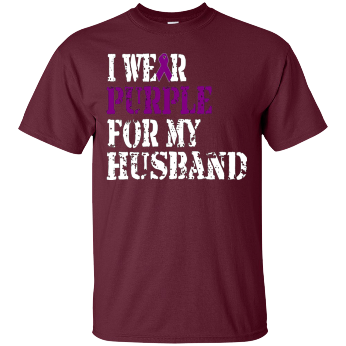 Alzheimer's Awareness T Shirt I Wear Purple For My Husband