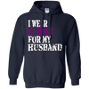 Image of Alzheimer's Awareness T Shirt I Wear Purple For My Husband