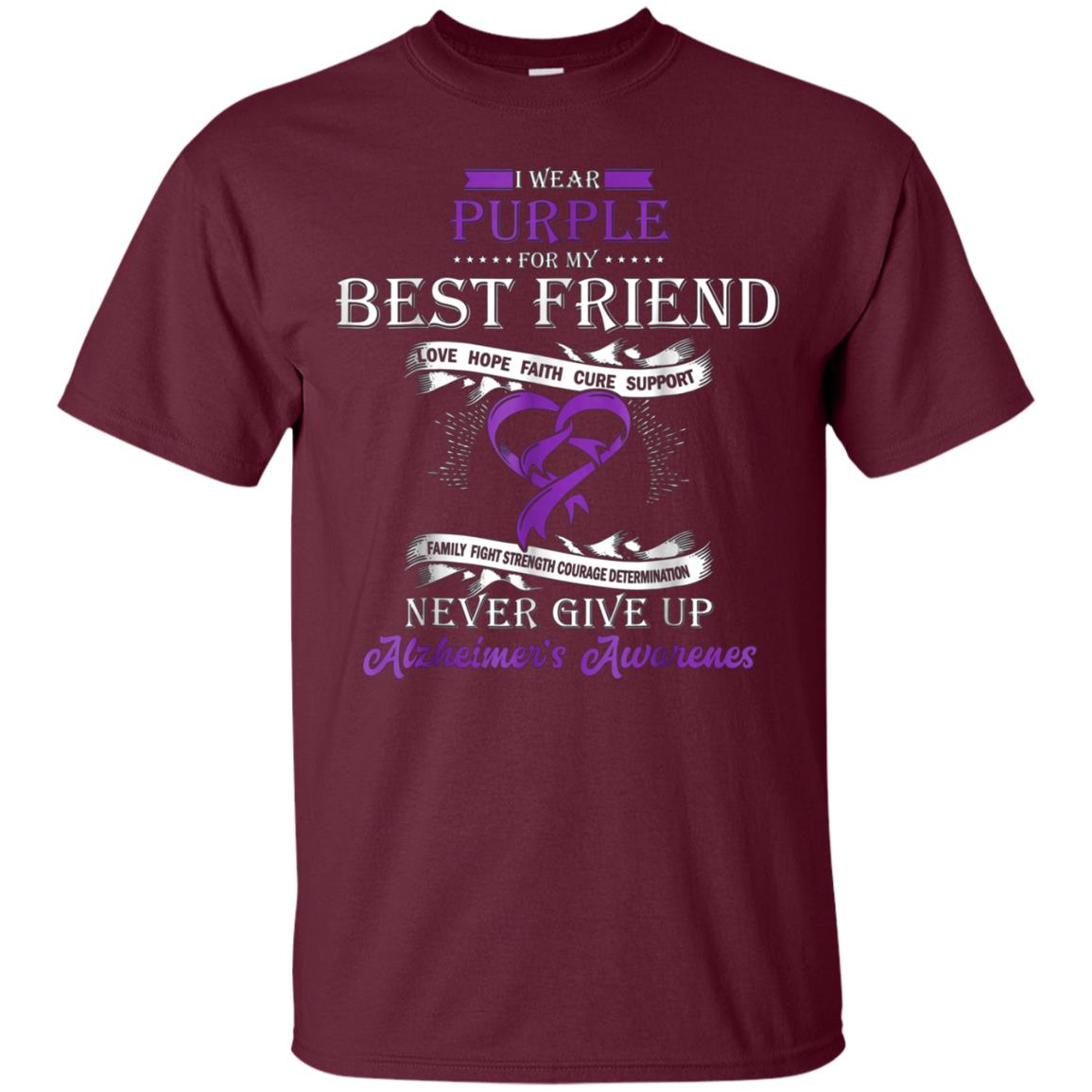 Alzheimer's Awareness Shirt I Wear Purple For My Best Friend