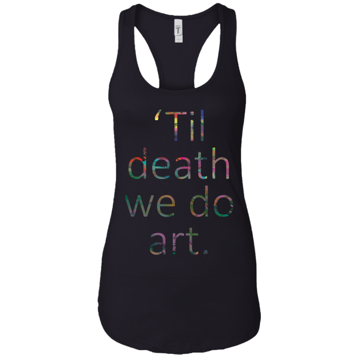 'Til death we do art. tshirt