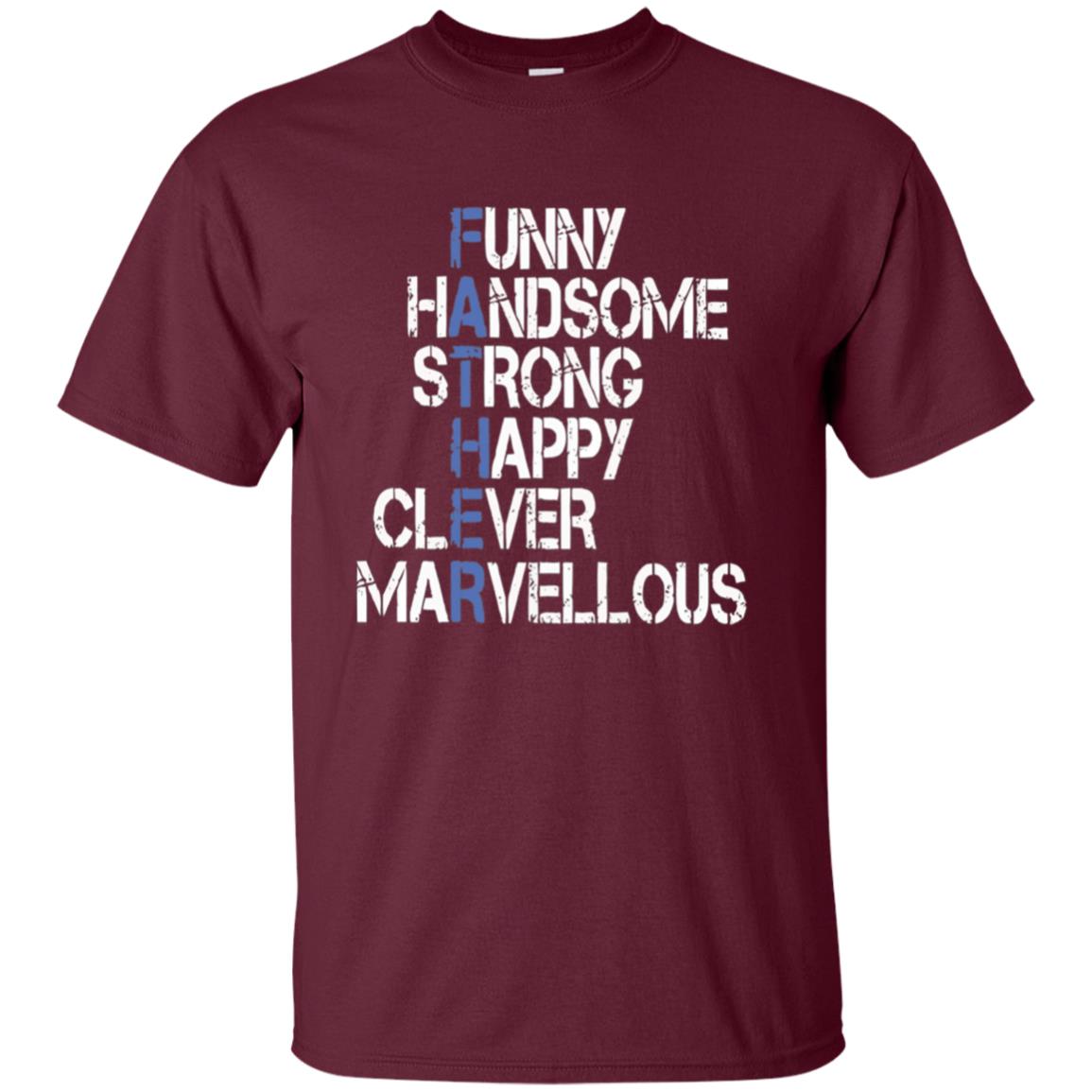 Funny Handsome Strong Is Father Long Sleeve T Shirt