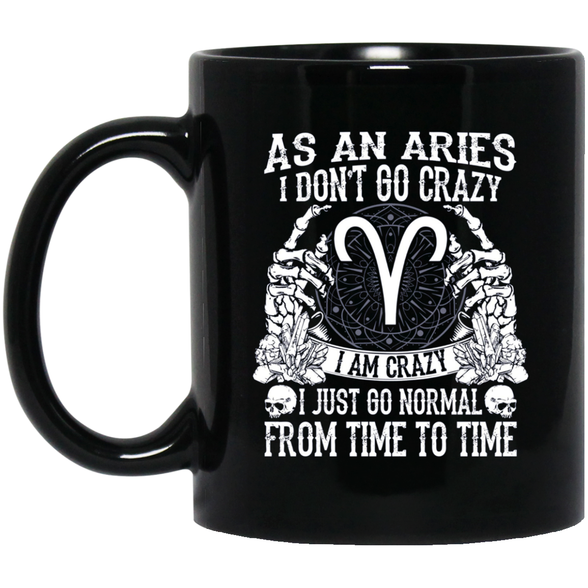 As An Aries T-Shirt Aries Zodiac Gifts