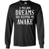 Image of A Million Dreams are Keeping Me Awake T-Shirt