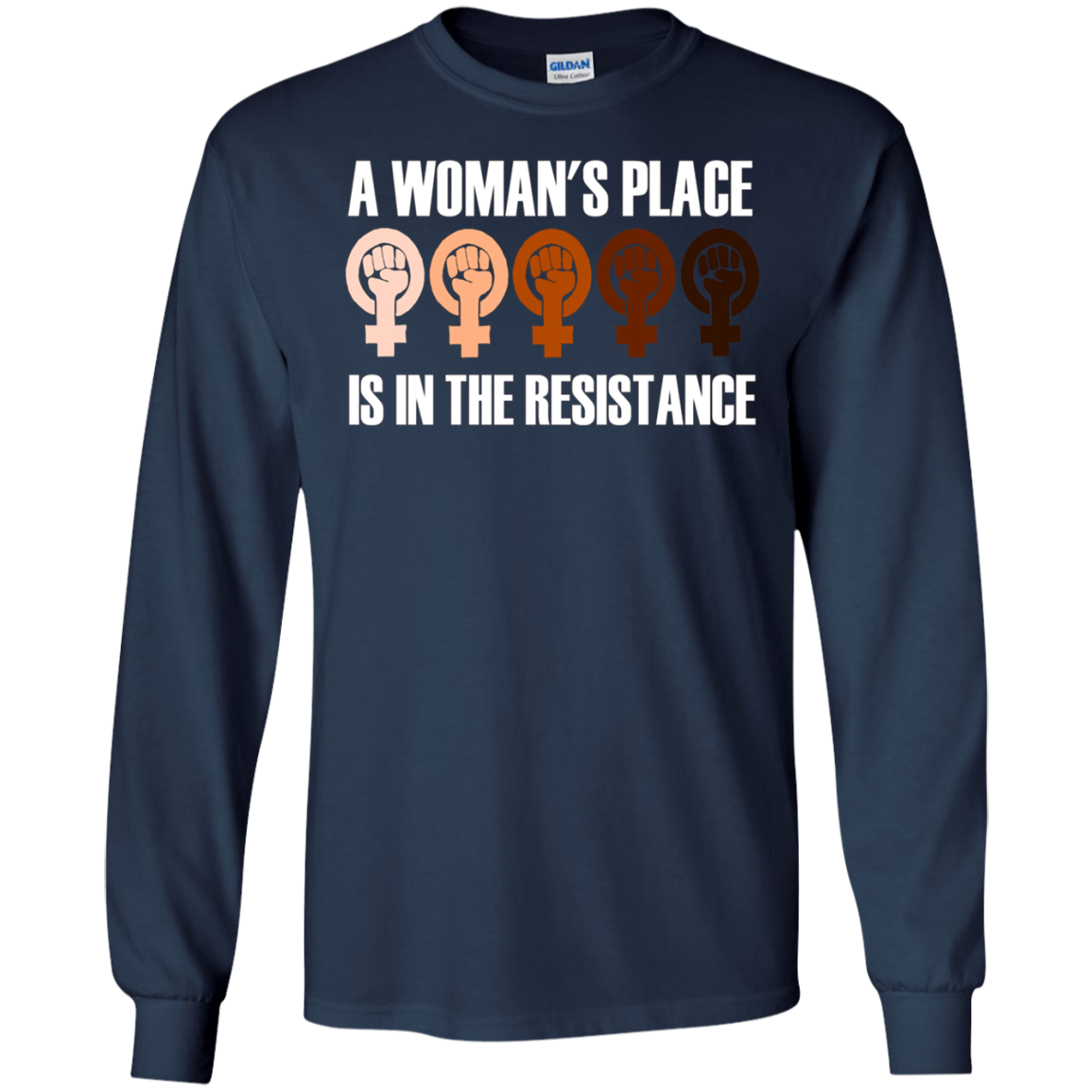 A Woman's Place Is in the Resistance: Feminist T-Shirt